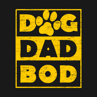 Dog Dad Bod Funny Gift T-Shirt