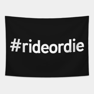 Ride or Die Hashtag Tapestry