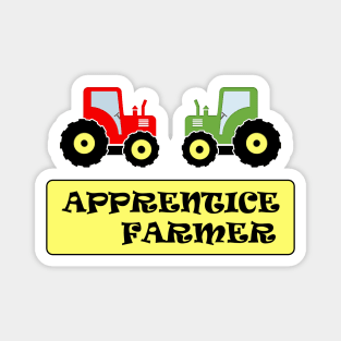 Apprentice Farmer Magnet