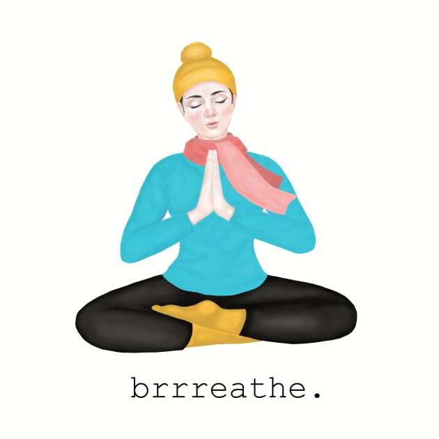 brrreathe. by Breathe Serene 