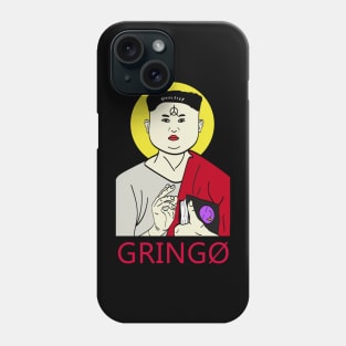 Gringo Phone Case