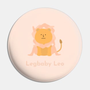 Legbaby Leo | Zodiac | Cute | Funny | Weird | Gift | Minimalist | Star Sign | Astrology | Pin