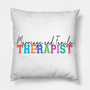 Marriage and Family Therapist Pillow