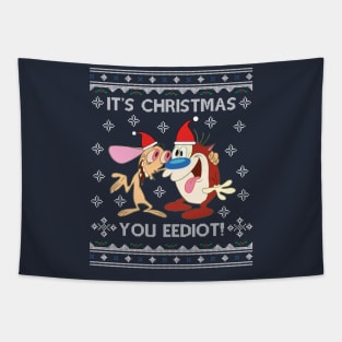 Ren And Stimpy Its Christmas You Eediot Tapestry