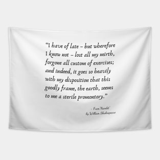 A Quote from "Hamlet" by William Shakespeare Tapestry