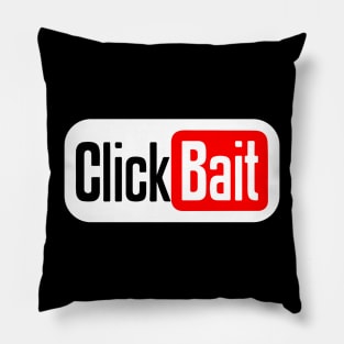 ClickBait Pillow