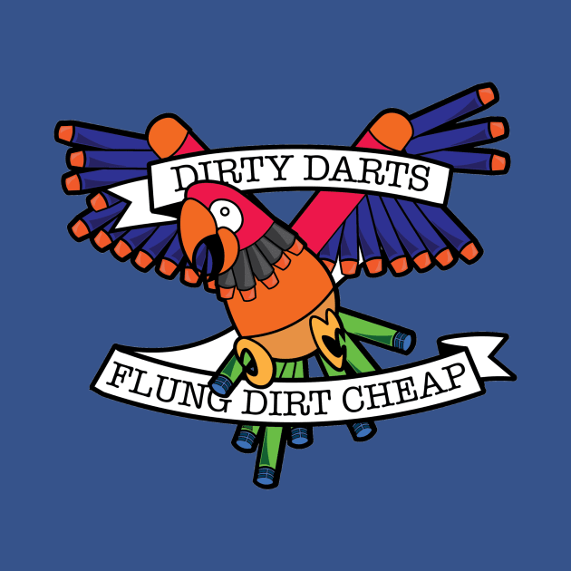 Dirty Darts, Flung Dirt Cheap! by Detroit Dart Talk