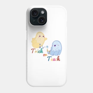 Trick or Teach shirt funny teacher halloween Phone Case