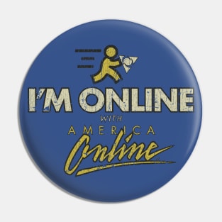 I'm Online! Pin