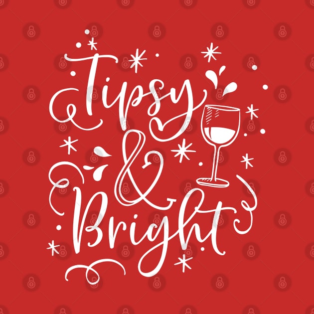 TIPSY & BRIGHT by BWXshirts