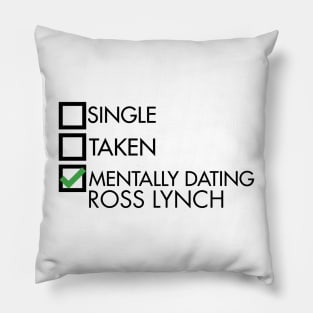 Mentally Dating Ross Lynch white Pillow