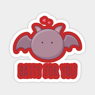 Batty For You Magnet