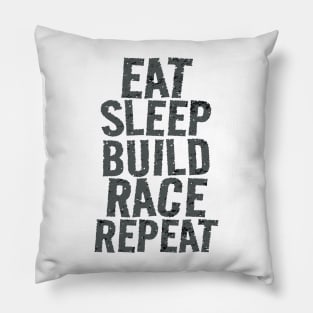 Eat Sleep Build Race Repeat Racing Pillow