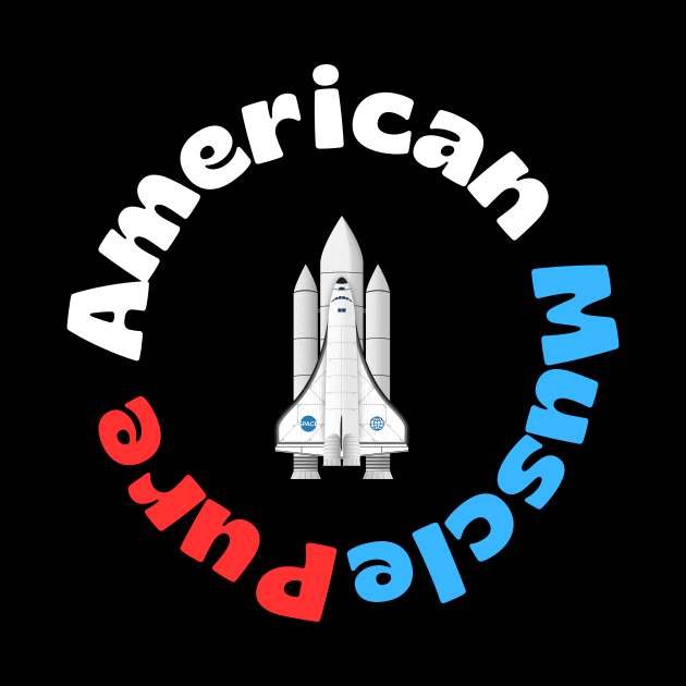 Pure American Muscle Space Shuttle circular design by briannsheadesigns@gmail.com