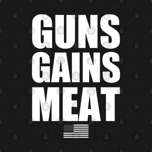 GUNS GAINS MEAT by EmrysDesigns