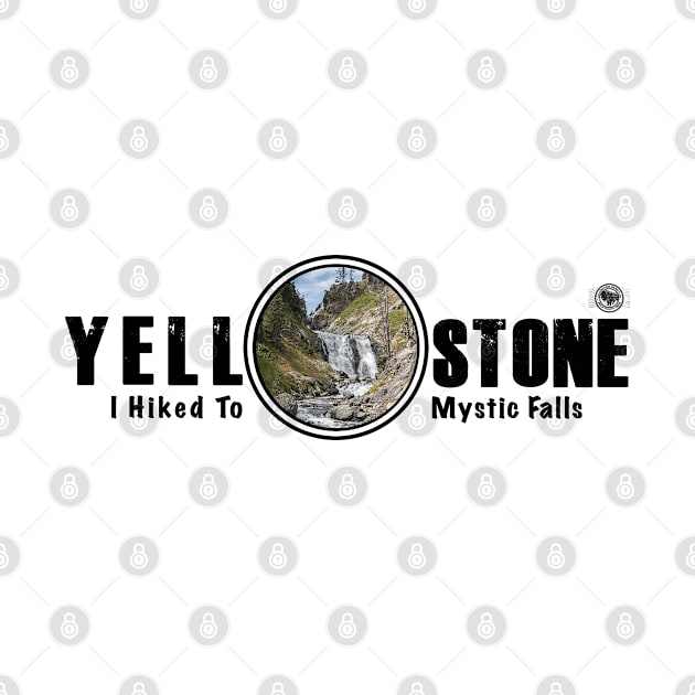 I Hiked to Mystic Falls, Yellowstone National Park by Smyrna Buffalo