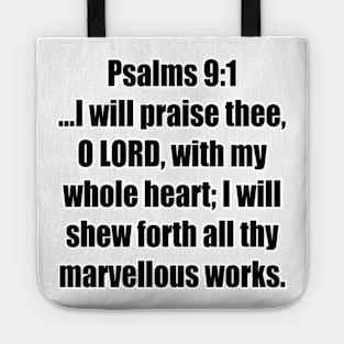 Psalms 9:1 King James Version (KJV) Bible Verse Typography Tote