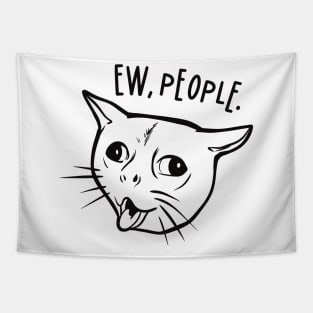 Ew people - Coughing Cat Meme Tapestry