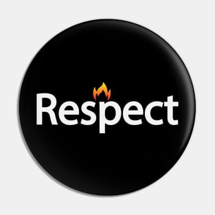 Respect artistic motivational design Pin