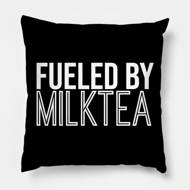 Fueled By Milk Tea Pillow by artsylab