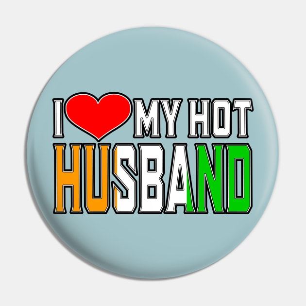 I Love My Hot Ivorian Husband Pin by Just Rep It!!