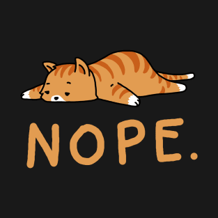 Nope Not Today Shirt Funny Lazy Cat Shirt Cat Lover T-Shirt