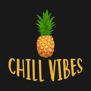 Chill Vibes T-Shirt