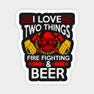 FIREFIGHTER AND BEER Magnet