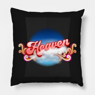 Heaven - House Music Anthem FanArt Pillow