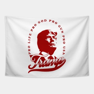 Trump Pro Life, Trump Republican Proud Conservative, MAGA Trump 2024 Supporter Tapestry