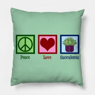 Peace Love Succulents Pillow