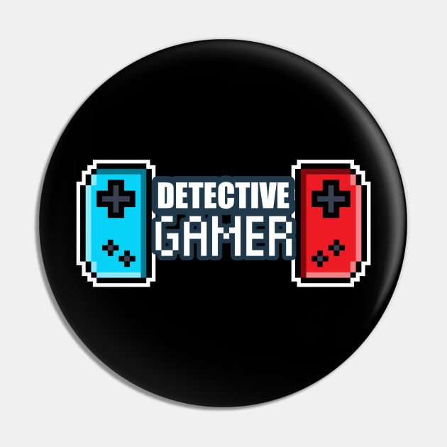 Detective Gamer - 8-bit Retro Pixel Classic Nostalgia Video Games Pin by MaystarUniverse