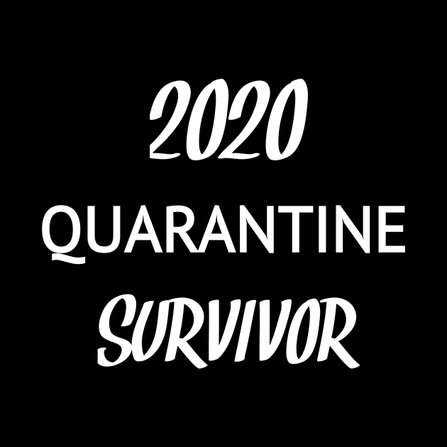 2020 quarantine survivor by CreativeLimes