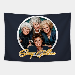 Golden Girls - Stay Golden Tapestry