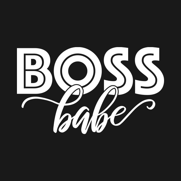 Boss Babe by designminds1