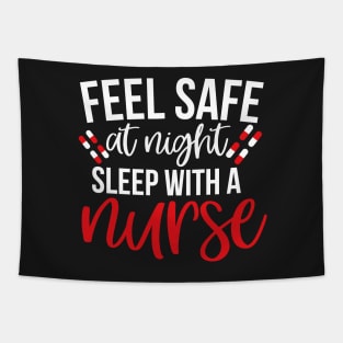 Feel Safe At Night Sleep With A Nurse Tapestry