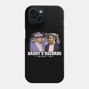 Graphic I Want My Daddy Records Phone Case