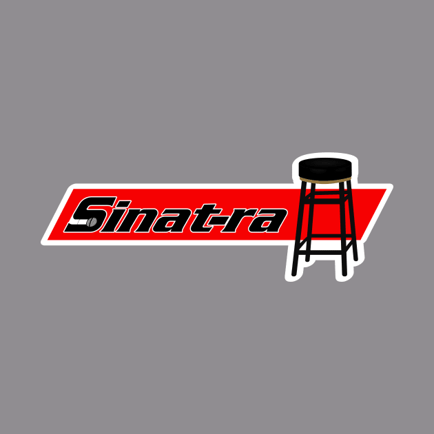 Snap On Sinatra by Troffman Designs