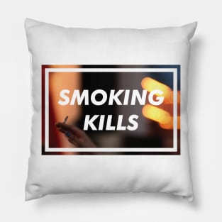 smoking kills Pillow