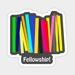 Fellowship Magnet