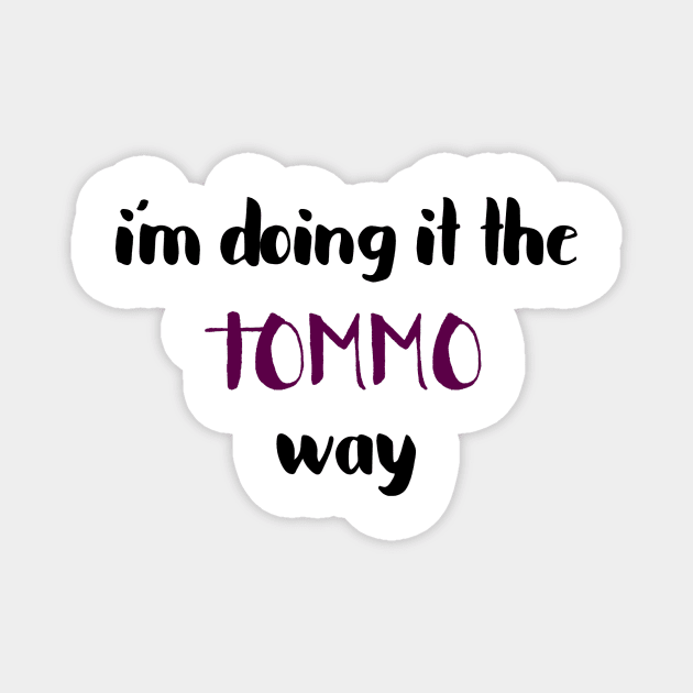 Doing it the tommy way Louis Tomlinson Magnet by emmamarlene