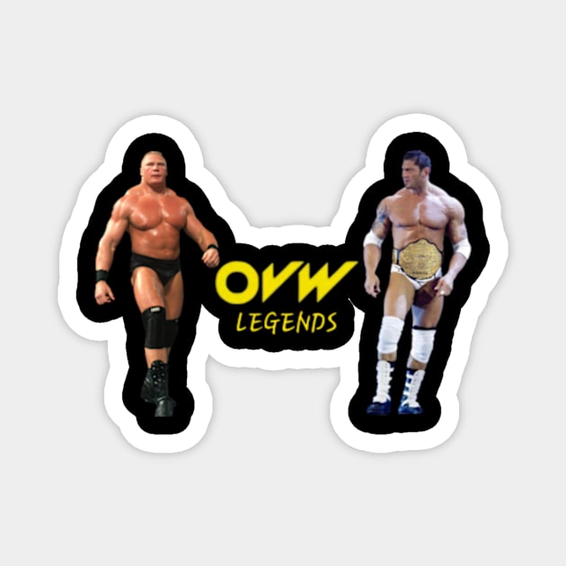 Legends of OVW Series Magnet by The Store Name is Available