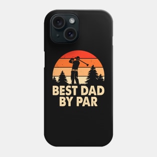 Best Dad By Par T Shirt For Men T-Shirt Phone Case