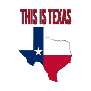 THIS IS TEXAS T-Shirt