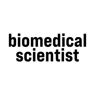 Biomedical Scientist T-Shirt