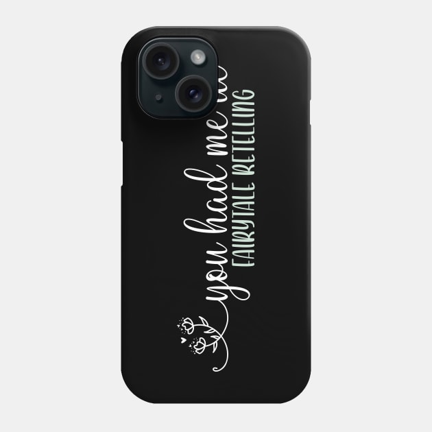 Fairytale retelling- white Phone Case by Snarcasticly