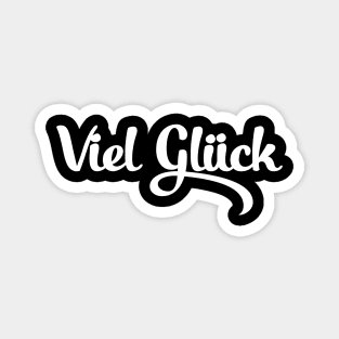 Viel Glück Magnet