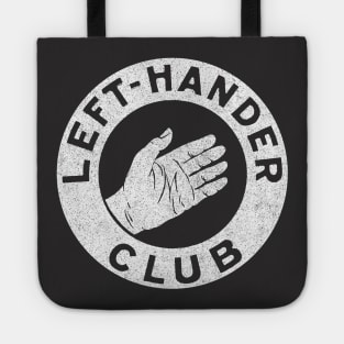 Left Hander Club / Vintage Faded & Distressed Design Tote