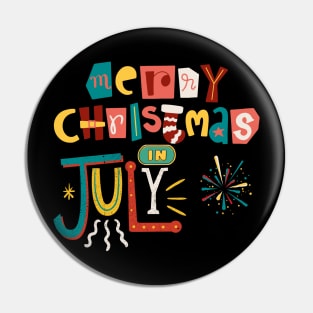 Christmas in july Pin