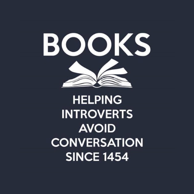 BOOKS: helping introverts since 1454 by x3rohour